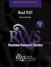 Bad Elf! Concert Band sheet music cover